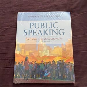 Public speaking an Audience-Centered approach 8thE